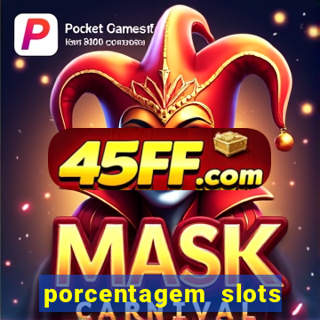 porcentagem slots pg popbra